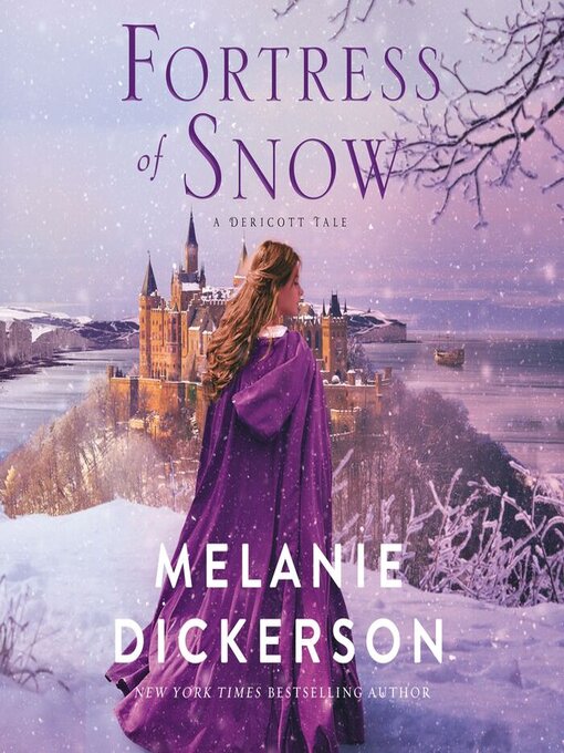 Title details for Fortress of Snow by Melanie Dickerson - Available